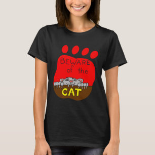 Cuidado com a camiseta de gato, camiseta de gato e