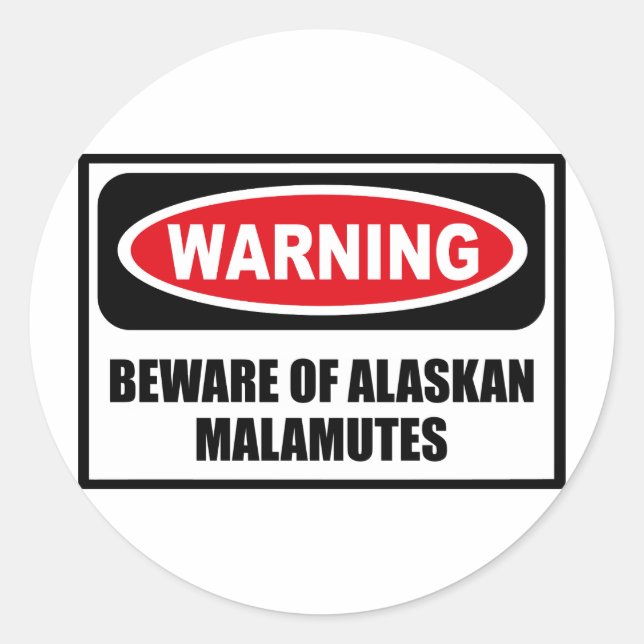 Cuidado com o adesivo de Alaskan MALAMUTES (Frente)