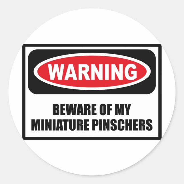Cuidado com o meu adesivo da MINIATURa PINSCHERS (Frente)