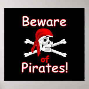 Cuidado com o Poster de Pirates