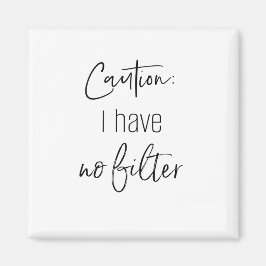 CUIDADO: EU NÃO TENHO Íman FILTRO