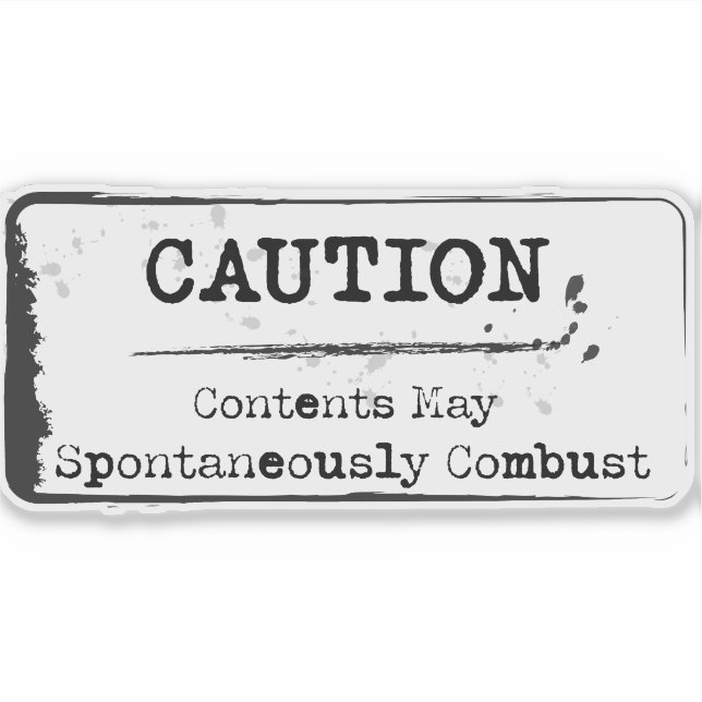 Cuidado: Pode Combater Espontaneamente O Adesivo (Frente)