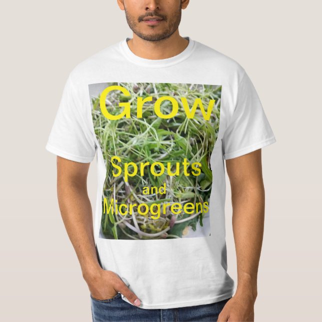 Cultivar rebentos e Microgreens 3! Camiseta (Frente)