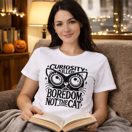 Curiosidade Matou Gato de Tédio Camiseta Divertida