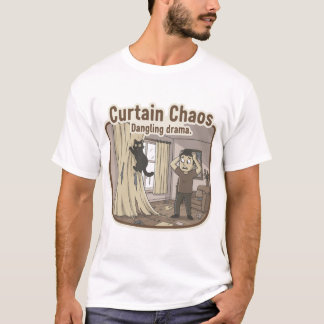 Curtain Chaos T-Shirt