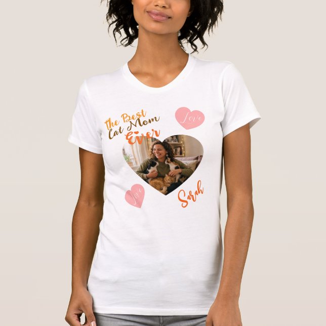 Custom Photo & Name Best Cat Mom Ever T-Shirt (Frente)