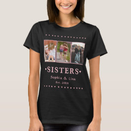 Custom Sisters T-Shirt – 3 Photo Personalized Gift