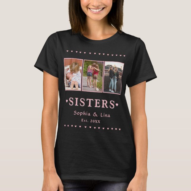 Custom Sisters T-Shirt – 3 Photo Personalized Gift (Frente)