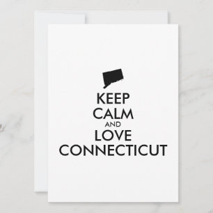 Customizável MANTENHA A CALMA e AME CONNECTICUT