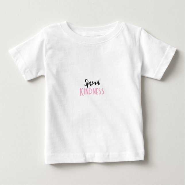 Cute Baby T-Shirt Spread Kindness (Frente)