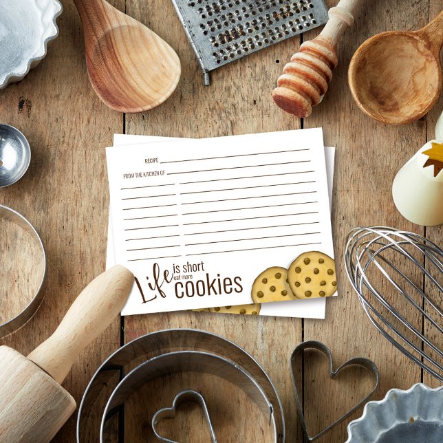 Cute Baking Recebe Chocolate Chip Cookie (Life is Short, eat more cookies. Cute quote recipe cards. )