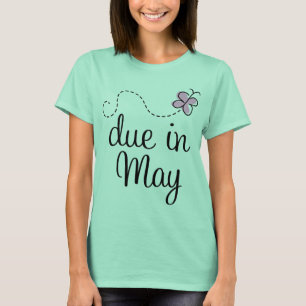 Cute due in May Announing T-shirt