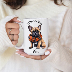 Cute I Chews You   Caneca de Café Bulldog Francês