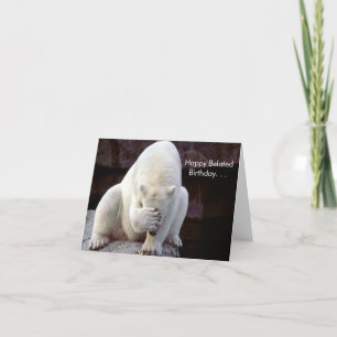 Cuteness Galore Atrasou Cartão de Aniversário