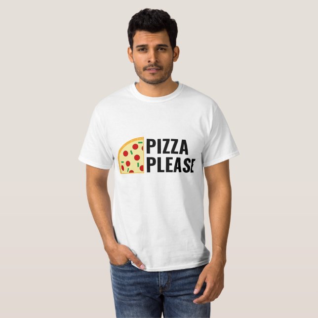Da pizza t-shirt por favor (Frente Completa)