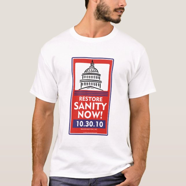 Da restauração da sanidade t-shirt agora (Frente)