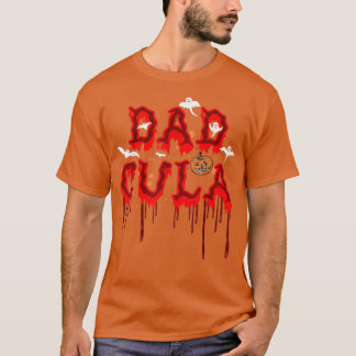 Dadcula assustadora Camisa Dadcula de Halloween e 
