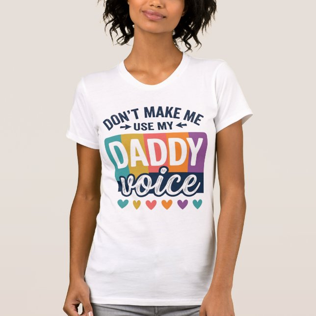 Daddy Voice Antigo Orgulho Camisa Design_1 (Frente)
