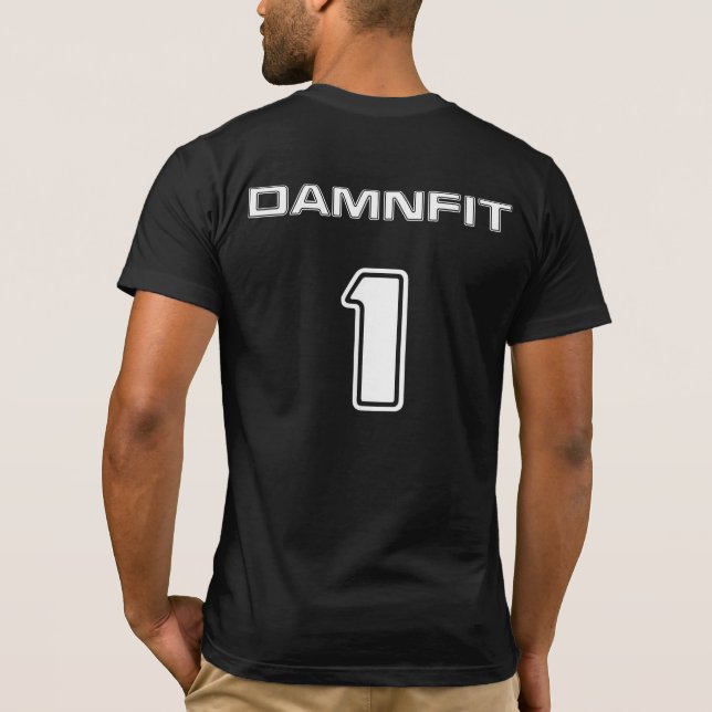DAMNFIT1 T-Shirt B&W (Verso)