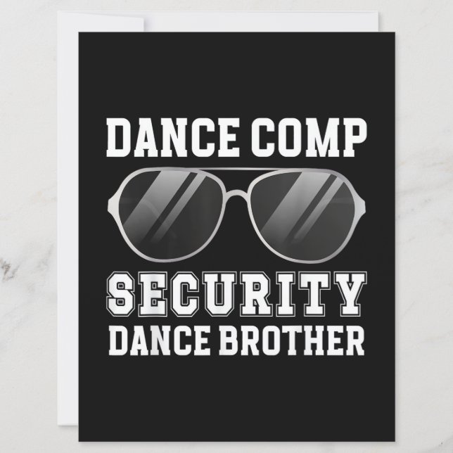 Dance Comp Security Dance Brother Of A Dancer Brot (Frente)