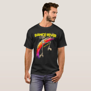 Dance Fever T-Shirt