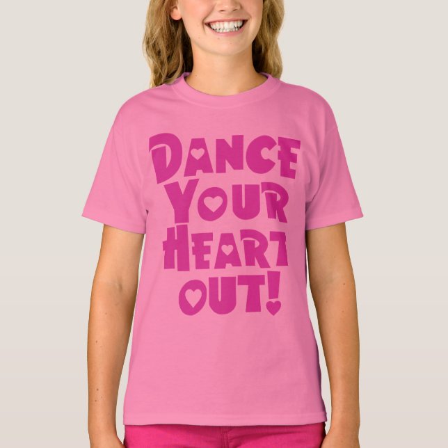 Dance Seu Coração, Meninas T-Shirt (Frente)