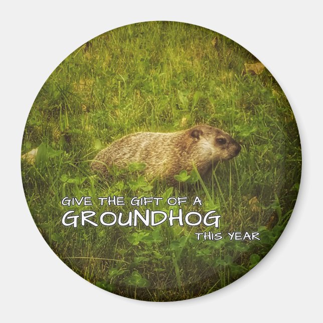 Dar o dom de um íman de Groundhog este ano (Frente)