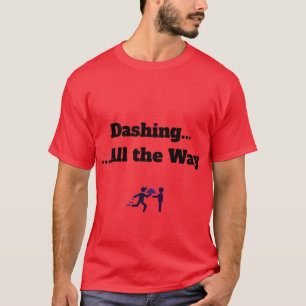 Dasher T-Shirt