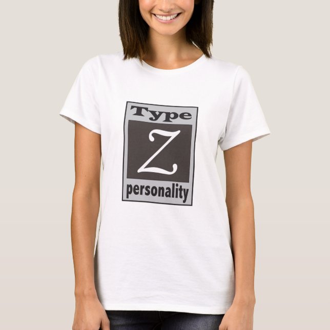 Datilografe o t-shirt da personalidade de Z (Frente)