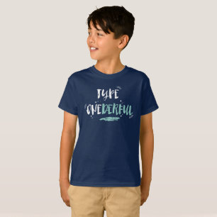 Datilografe o tipo de ONEderful - 1 camisa da