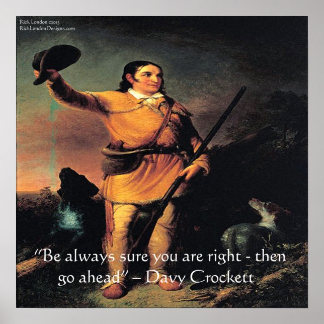 Davy Crocket "Vá Em Frente..." Poster de citação d (Frente)