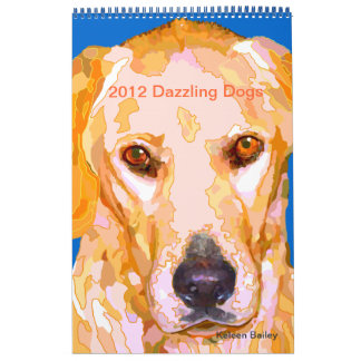 Dazzling Dogs Paintings 2012 Calendário