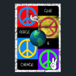 Dê à Paz um Pop de Poster de Arte<br><div class="desc">Obtenha prazer e promova a paz mundial com este Poster do Dê a Paz uma Oportunidade com quatro sinais coloridos de paz, terra 3D e pomba em cores divertidas e engraçadas no estilo hippie verdadeiro. Clique em qualquer um dos ícones de poster abaixo para ver esse poster em formato maior....</div>