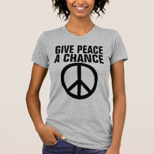 DÊ À PAZ UMA OPORTUNIDADE DE T-Shirts