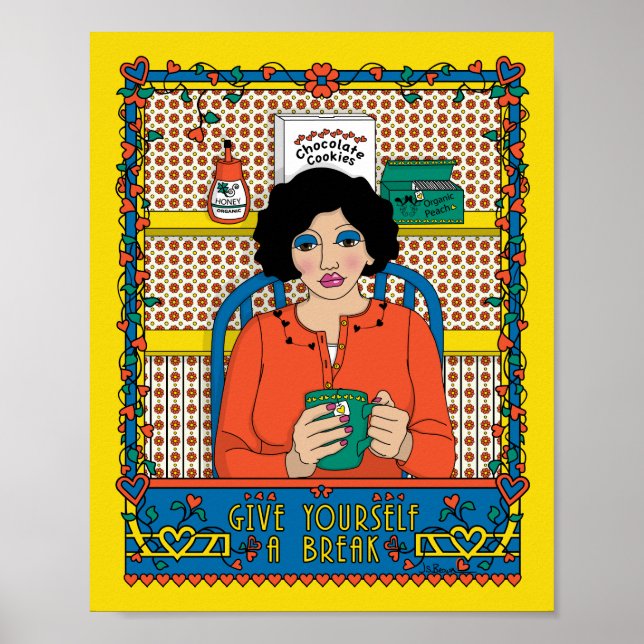 Dê a si mesmo um Poster Break_B_8x10 (Frente)