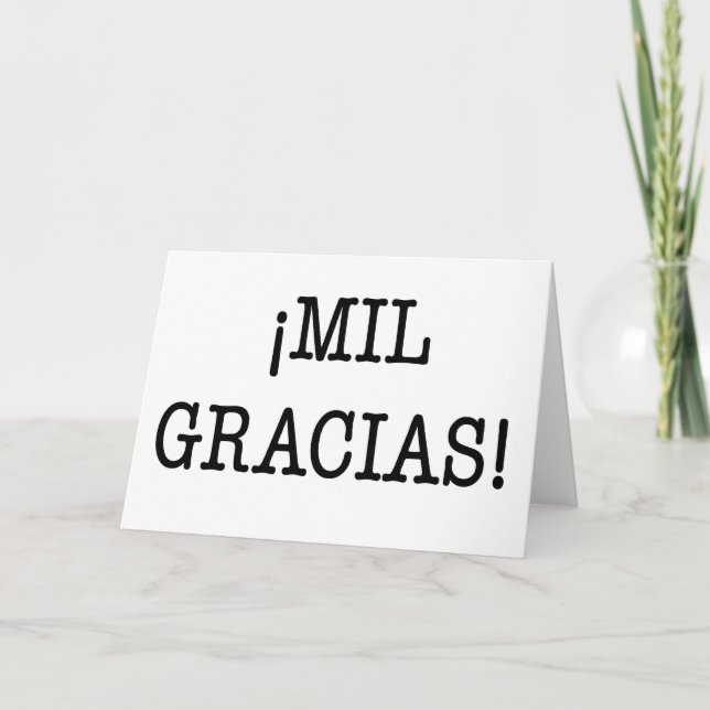 De Agradecimento ¡ MIL. GRACIAS! - Obrigado cartão no espanhol (Frente)