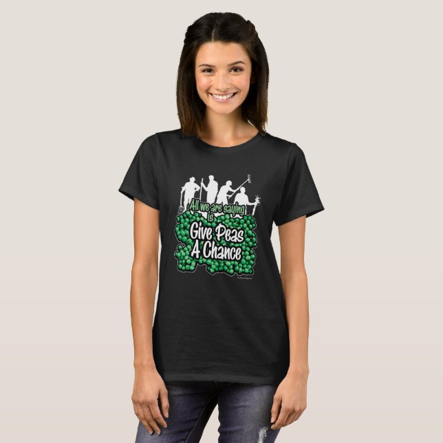 Dê Ao Peas Uma Chance De T-Shirt (Frente Completa)