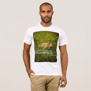 Dê ao presente de um Groundhog este t-shirt do an