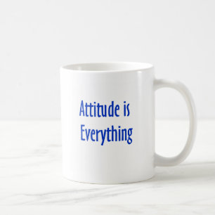 De Café A atitude é tudo caneca