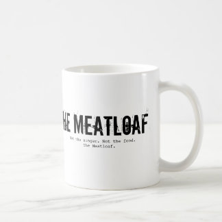 De Café A caneca do Meatloaf