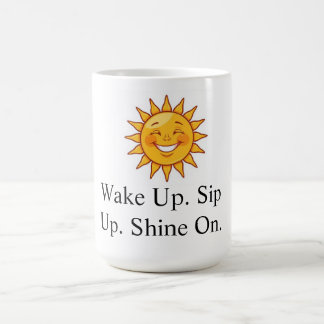 De Café A Caneca Sip Up & Shine