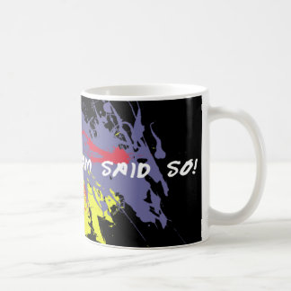 De Café A mamã engraçada disse assim a caneca
