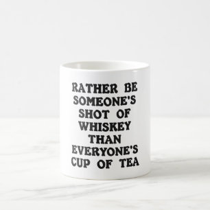 De Café A preferencialmente seja alguém… caneca