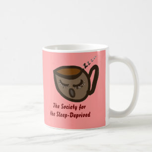 De Café A sociedade para a caneca Sono-Destituída