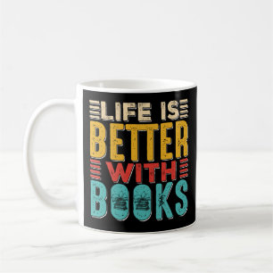 De Café A vida é melhor com livros caneca preta