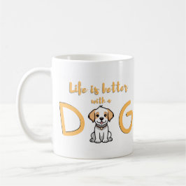 De Café A vida é melhor com um cão - caneca