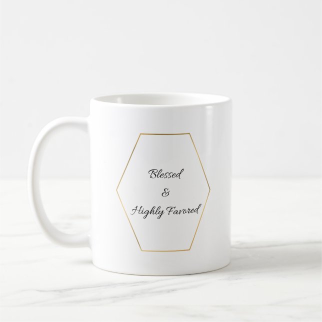 De Café Abençoada E Altamente Favorecida Caneca (Esquerda)