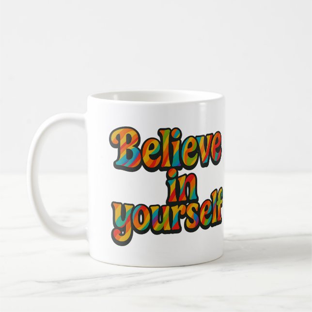 De Café Acredite em si mesmo - Caneca (Esquerda)