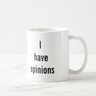 De Café "ADVERTINDO: Eu tenho caneca das opiniões"