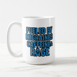 De Café Alimentado por Enxaqueca, Cafeína e Raiva – Caneca